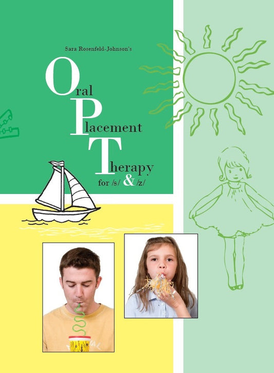 OPT (Oral Placement Therapy) for /s/ and /z/ - Talk-Tools