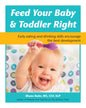 Feed Your Baby & Toddler Right